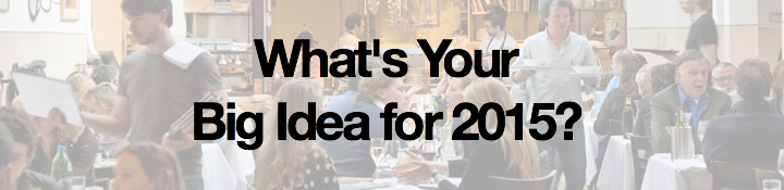 Big Ideas for 2015