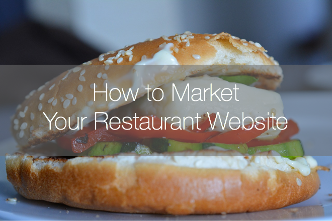How to Market Your Restaurant Website